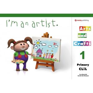 I m an Artist - Arts and Crafts 1 Student s book·Primaria.1er Curso