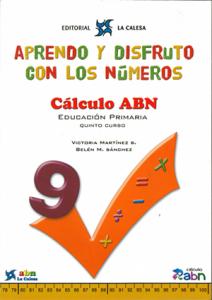 APRENDO Y DISFRUTO CON LOS NUMEROS 9 CALCULO ABN