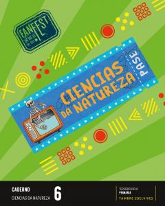 Proxecto: FanFest. Ciencias da Natureza 6 - Caderno·Primaria.6ºCurso