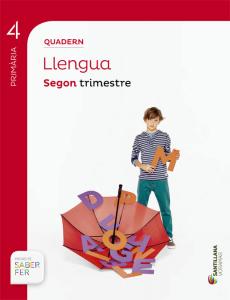 QUADERN LLENGUA 4 PRIMÀRIA 2 TRIM SABER FER·Primaria.4ºCurso