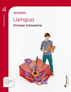 QUADERN LLENGUA 4 PRIMÀRIA 1 TRIM SABER FER·Primaria.4ºCurso