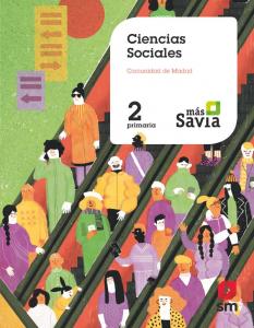 Ciencias sociales. 2 Primaria. Más Savia. Madrid·Primaria.2ºCurso