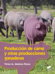 Producción de carne y otras producciones ganaderas·Formación profesional·Producción Agropecuaria