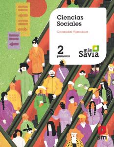Ciencias sociales. 2 Primaria. Mas Savia. Comunidad Valenciana·Primaria.2ºCurso