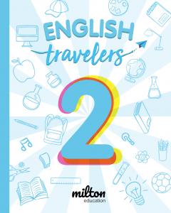 Travelers Blue 2 English Language 2 Primaria Milton Education Te Feran language 2 primaria milton education