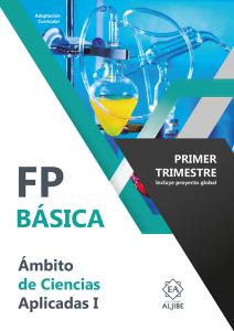 FP Básica. Ámbito de Ciencias Aplicadas I. Primer trimestre·Formación profesional.1er Curso