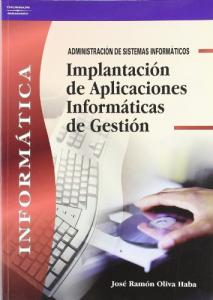Implantación de aplicaciones informáticas de gestión·Formación profesional