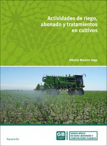 Actividades de riego, abonado y tratamiento en cultivos·Formación profesional·Agraria