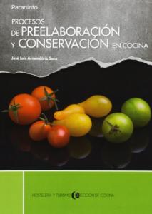 Procesos de preelaboración y conservación en cocina·Formación profesional