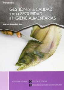 Gestión de la calidad y de la seguridad e higiene alimentarias·Formación profesional