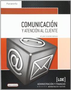 Comunicación y atención al cliente·Formación profesional·Administración y Gestión