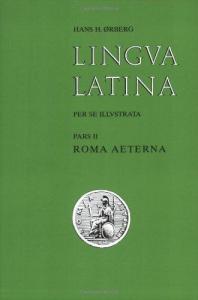LINGUA LATINA II.Roma Aeterna.
