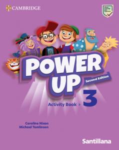 Power Up Level 3 Activity Book Santillana Cambridge Edition·Primaria.3er Curso·Power Up